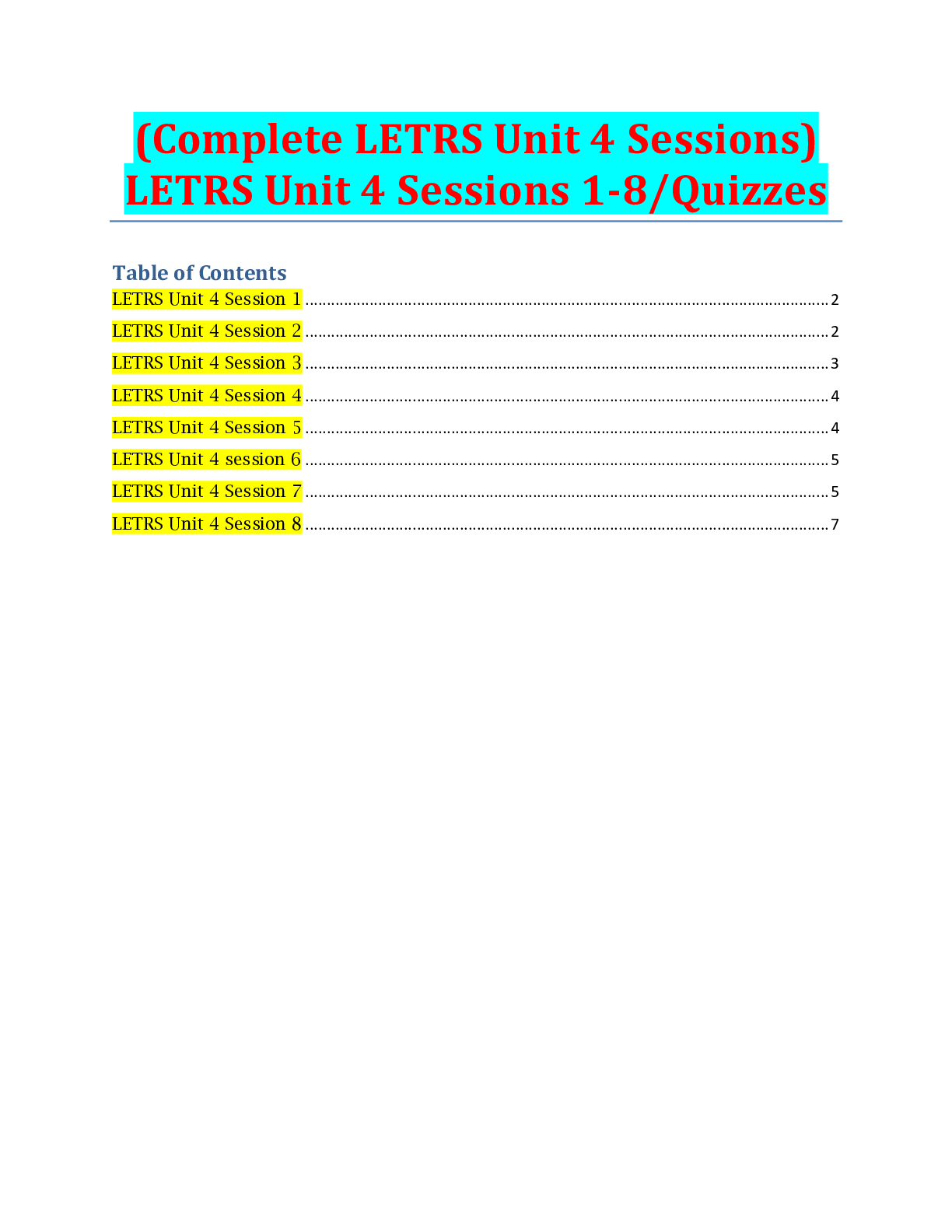 LETRS Unit 4 Sessions) LETRS Unit 4 Sessions 18/Quizzes